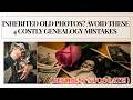 Inherited Old Photos? Avoid These 4 Costly Genealogy Mistakes