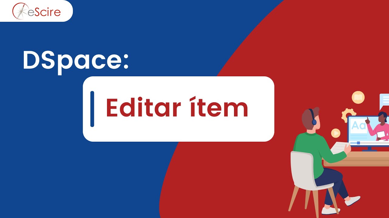 DSpace 7 - Editar Ítem - YouTube