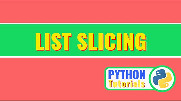 List Slicing | Python Tutorial