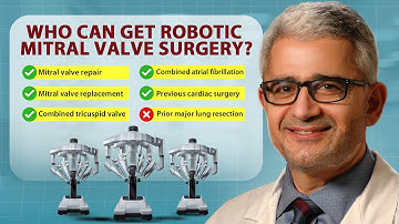 Who Can Get Robotic Mitral Valve Surgery?