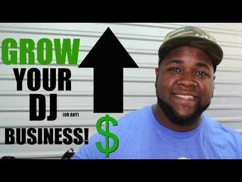 TIPS ON GROWING YOUR DJ BUSINESS | MOBILE DJ TIPS