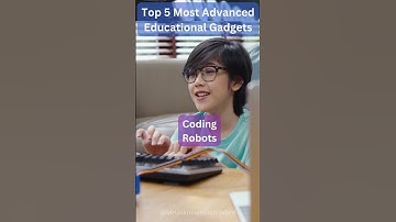 Top 5 Most Advanced Educational Gadgets Enhancing Learning Experiences
