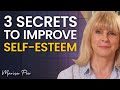 "These 3 SECRETS Will BOOST Your Self-Esteem TODAY!" | Marisa Peer