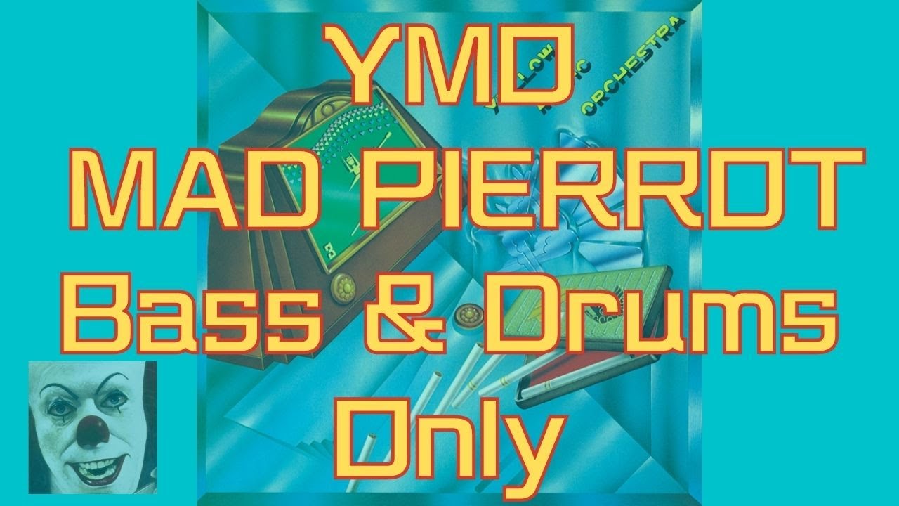 YMO  マッドピエロ 12インチ HR】Mad Pierott [米国版] - YMO - YouTube
