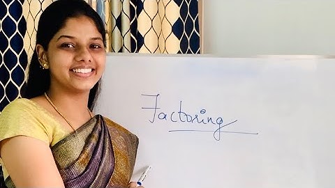 What is Factoring? Process and Need for Factoring