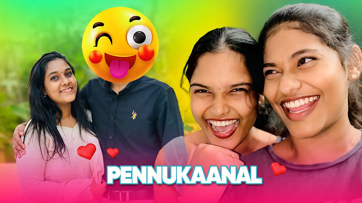 Pennukaanal Day 😍 Face Reveal