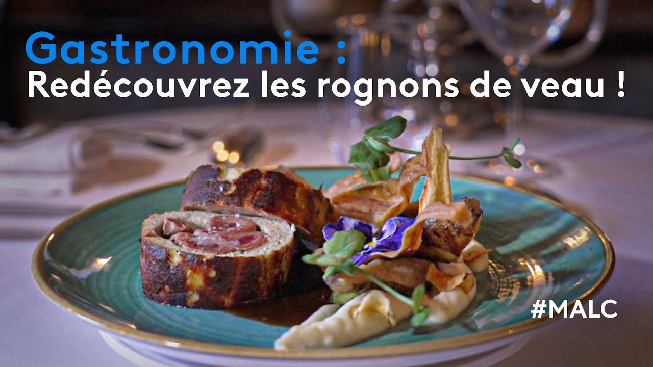 Gastronomie : redécouvrez les rognons de veau !