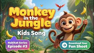 Monkey in the Jungle 🐒🌴 | Fun Animals Song for Kids | Nursery Rhymes