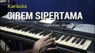 CIREM SIPERTAMA | Karaoke lagu karo