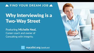 Why Interviewing Is a Two-Way Street, with Michelle Neal