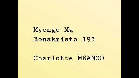 Na di mese na Yesu : Charlotte MBANGO