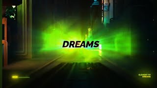 DREAMS BY 117