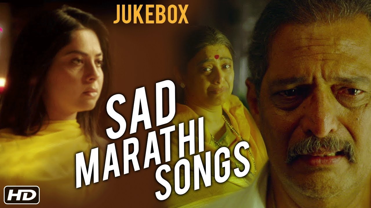 Top Marathi Sad Songs | Best Songs Collection | Marathi Movies ...