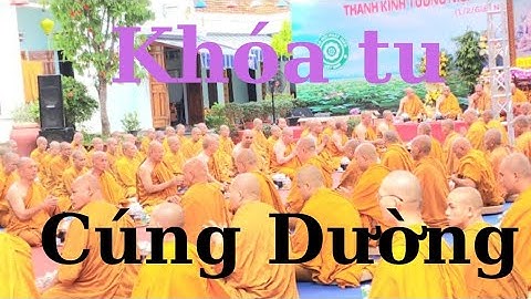 khóa Tu Cúng Dường Tại Tịnh Xá Ngọc Tòng Ngày Thứ 2 :Tại Lương Sơn Khánh Hòa
