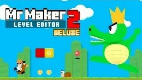 Mr Maker 2 Level Editor - Trailer [Android, iOS and Windows]