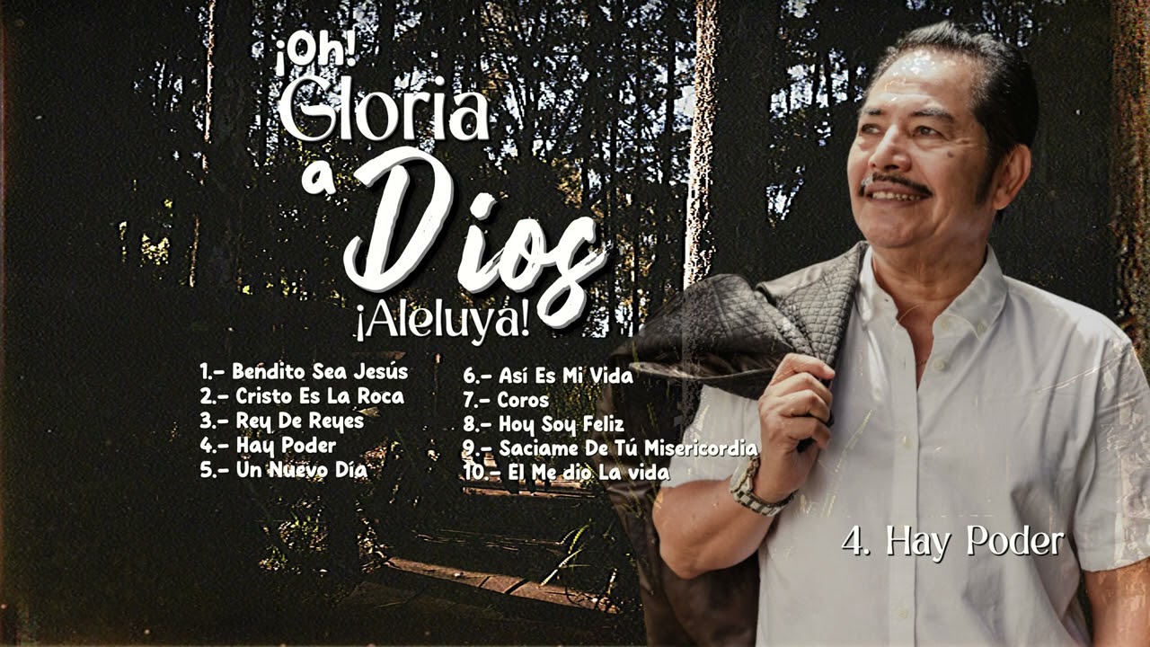 Oh Gloria A Dios Aleluya! - Francisco Orantes