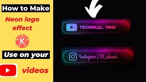 How to make Trending Neon Effect Logo|Make neon effect lower thirds|Make Trending Logo|in Kinemaster