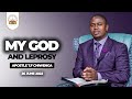 My God And Leprosy  | WORD FEAST 26 June 2022 | Apostle T.F Chiwenga