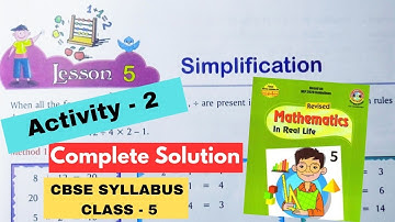 Class -5 Maths/ Lesson -5 Simplification/ Activity-2/ Mathematics in Real Life/ CHIGEE Academy/