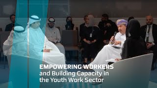 تمكين العاملين في قطاع العمل الشبابي، وبناء القدرات - اليوم التمهيدي للقمة العالمية للحكومات 2022