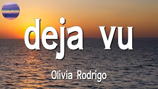 Olivia Rodrigo - Deja Vu || Shawn Mendes, Camila Cabello, The Kid LAROI, Justin Bieber (Lyrics)