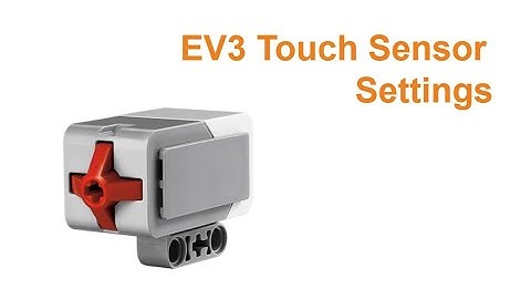 EV3 Touch Sensor Settings