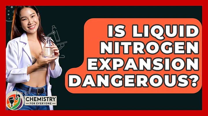 Is Liquid Nitrogen Expansion Dangerous? - Chemistry For Everyone