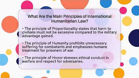 What Are the Main Principles of International Humanitarian Law?