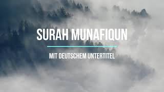 Surah Munafiqun (63) mit deutschem Untertitel / Abdallah Kamel