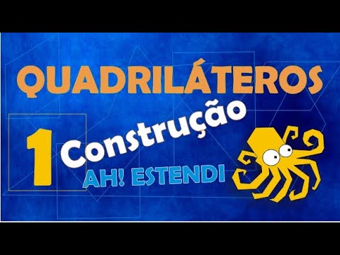 Vídeo: Como Construir Um Quadrilátero