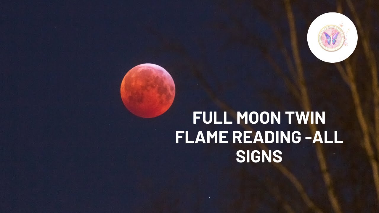 Full Moon TWIN FLAME reading: It's turnaround time! - YouTube
