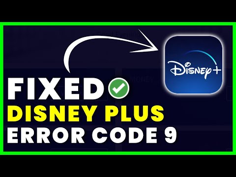 Disney Plus Error Code 9 How To Fix Disney Plus Error Code 9 FIXED 