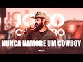 João Carreiro - Nunca namore um cowboy