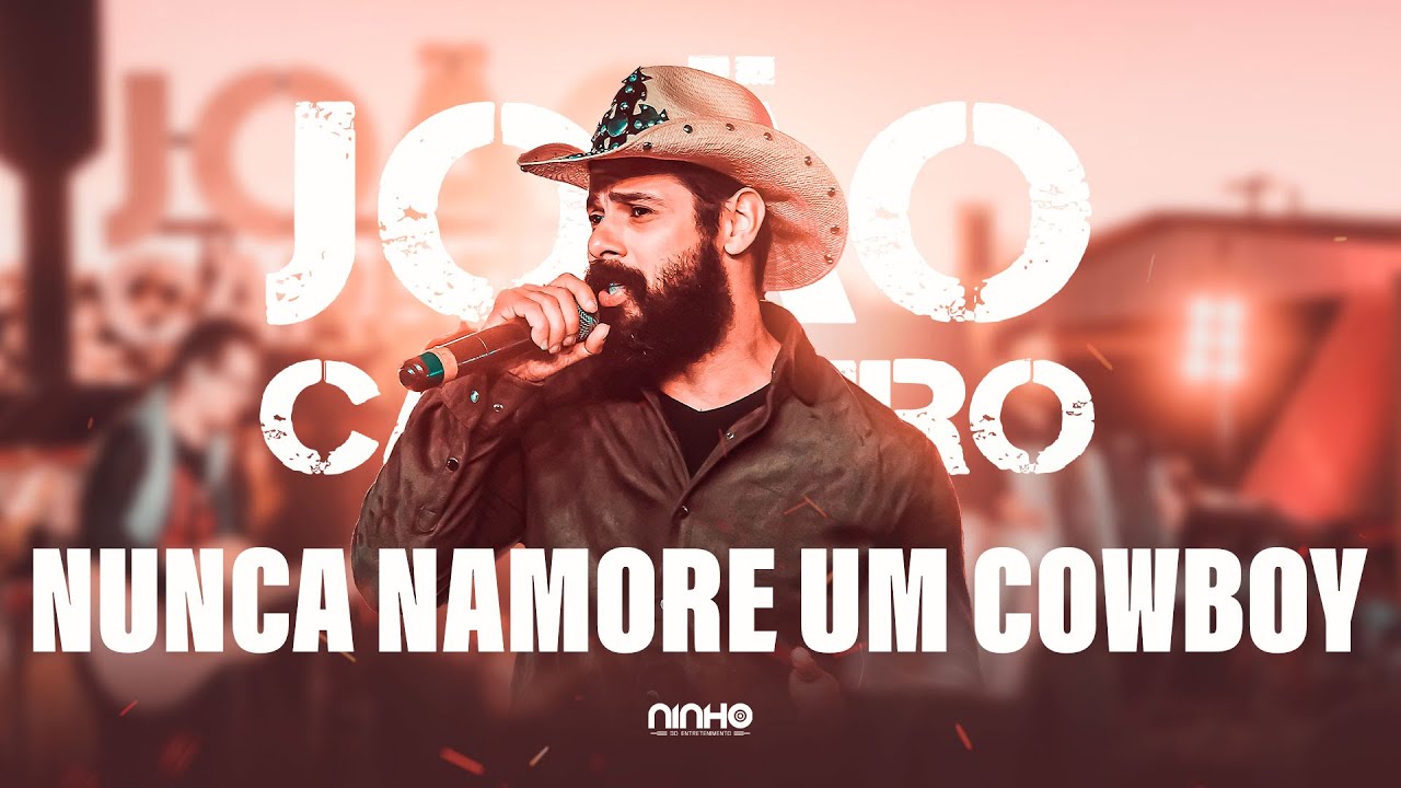 João Carreiro - Nunca namore um cowboy João Carreiro - Nunca namore um cowboy