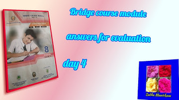 Bridge course module |8thstd|English|Answers for evaluation Day 4