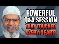Short Yet Profound Dr Zakir Naik S Question Answer Session That Touches Minds Strengthens Faith 