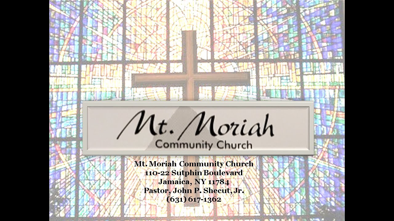 Mt. Moriah Community Church 4/19/20 YouTube