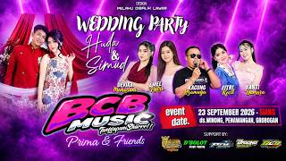 🔴#LIVE BCB MUSIC - WEDDING HUDA & SIMUD - WINONG - NIRMALA AUDIO 23 SEPTEMBER 2026