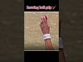 fast bowling Air swing bowling tips #cricket🏏🏏#shorts tennis grip Yorker ball off spinner #shorts