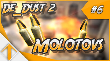 CS:GO Mastering De_Dust2 【P6】- Molotovs