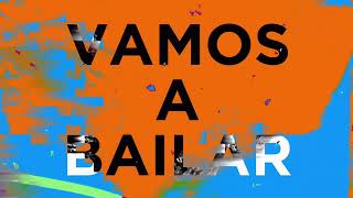 Vamos A Bailar  Paola E Chiara santamaria Rmx