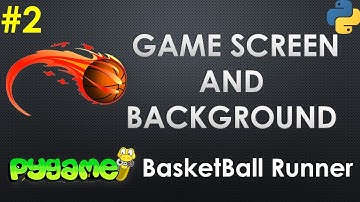 Pygame Tutorial 2: Creating Game Screen and Adding Background Image