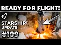 Incredible Progress!! Starship's Next Flight Could Come as Soon as Next Month! - SpaceX Weekly #109