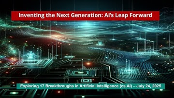 AI Frontiers: 17 Breakthroughs in AI Safety, Creativity & Reasoning (2025-07-24)