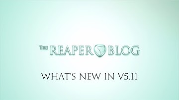 Whats New in REAPER 5.11 | SubProjects; batch export with fx chain; video editing