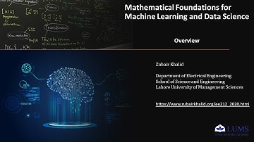 EE 212 Mathematical Foundations for Machine Learning and Data Science - Course Overview