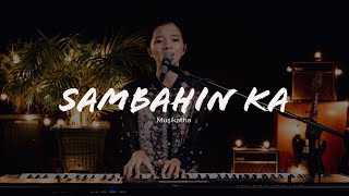 Watch Musikatha Sambahin Ka video