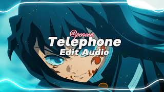 Telephone - Lady Gaga [Edit Audio]