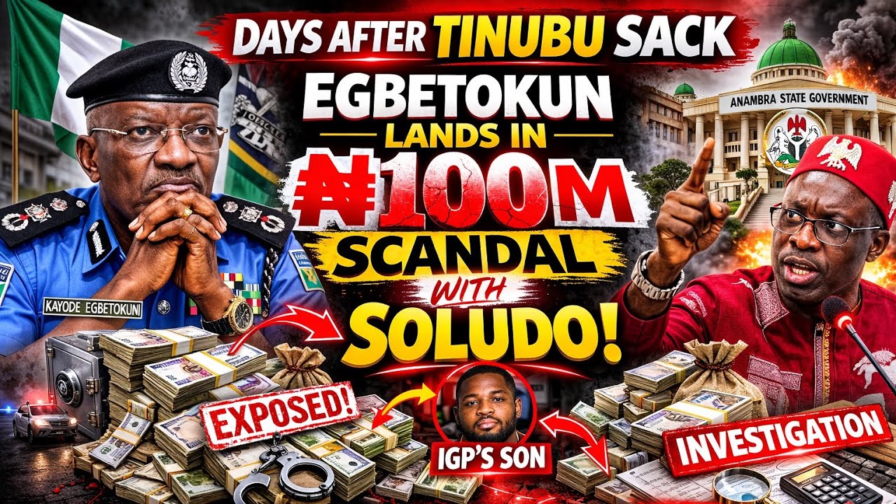 DAYS AFTER BEING SACKED, EGBETOKUN IN FRESH TROUBLE: ₦100M Anambra Funds Found In His Son's Account