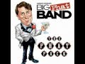 Big phat band  get in line  albumthe phat pack  2006